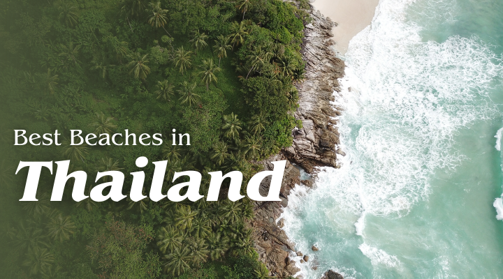 Best Beaches in Thailand for Indian Travellers