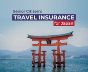 Senior Citizen Travel Insurance for Japan