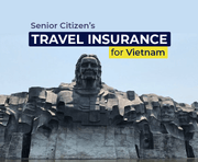 Senior Citizen Travel Insurance for Vietnam