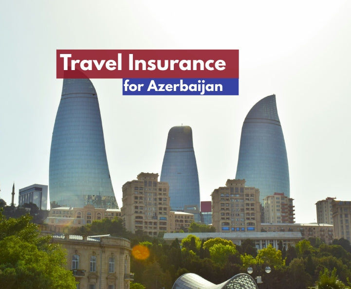 International Travel Insurance for Azerbaijan