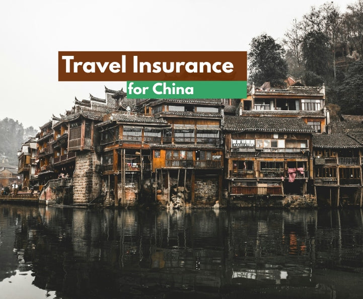 International Travel Insurance for China