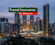 Travel Insurance for Malaysia