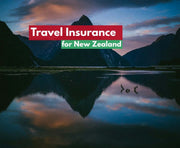 Travel Insurance for New Zealand